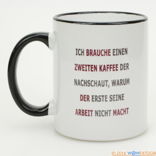 Kaffeebcher erst KAFFEE dann quatschen - Spruch Zweiten Kaffee